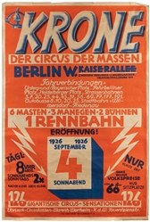  Krone / Der Circus der Massen. Berlin: Beigat, 1926. Poster...