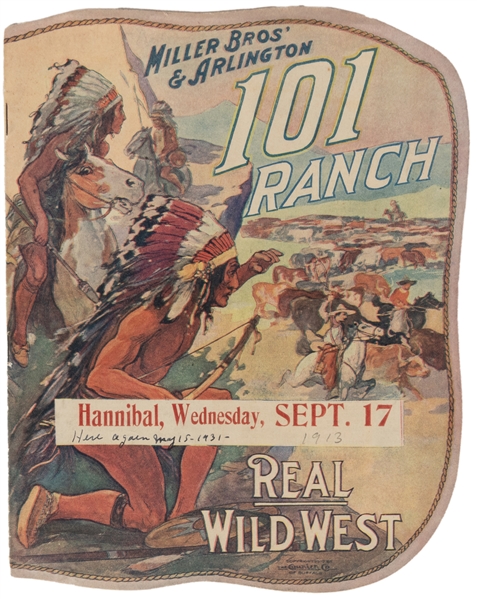  Miller Bros. 101 Ranch Real Wild West program. Buffalo: Cou...