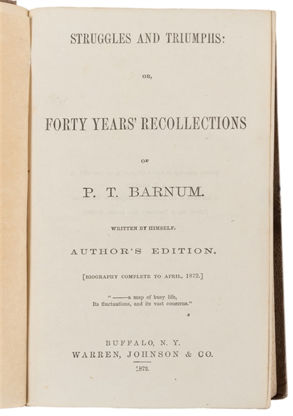  BARNUM, P.T. Struggles and Triumphs; or Forty Years Recoll...