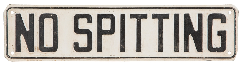  “No Spitting Tin Sign. Single-sided tin sign, embossed let...