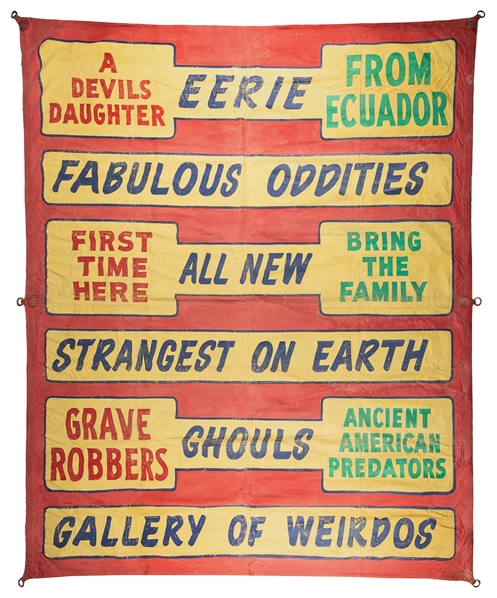  Eerie Fabulous Oddities sideshow banner. American, mid-20th...