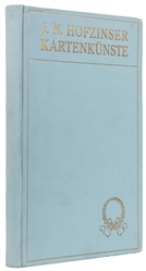  FISCHER, Ottokar (ed.) (1873 – 1943). J.N. Hofzinser Karten...