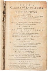  GALE, John. Gale's Cabinet of Knowledge. London: Printed fo...