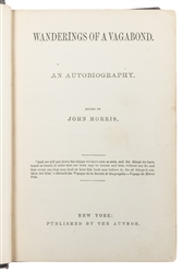  MORRIS, John (pseudonym of O'CONNOR, John). Wanderings of a...