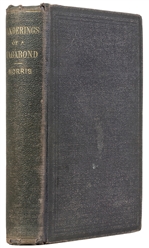  MORRIS, John (pseudonym of O'CONNOR, John). Wanderings of a...