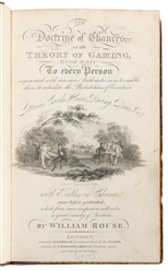  ROUSE, William. The Doctrine of Chances, or The Theory of G...