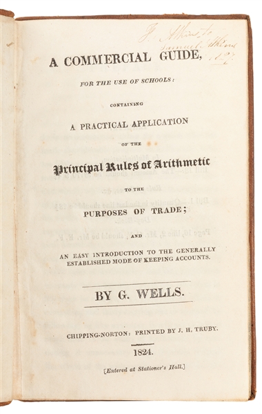  [ACCOUNTING]. WELLS, G. A Commercial Guide, for the Use of ...