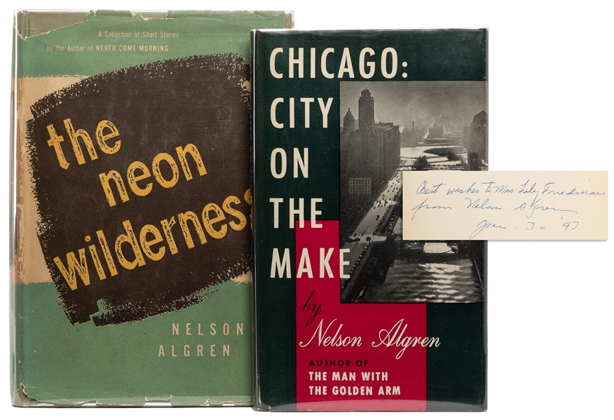  ALGREN, Nelson (1909-1981). Pair of First Editions in Dust ...