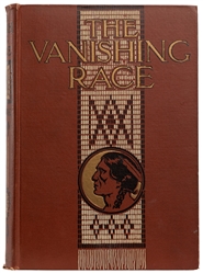  [AMERICANA]. DIXON, Joseph K. (1856-1926). The Vanishing Ra...