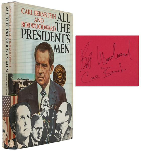  BERNSTEIN, Carl (b. 1944) and WOODWARD, Bob (b. 1943). All ...