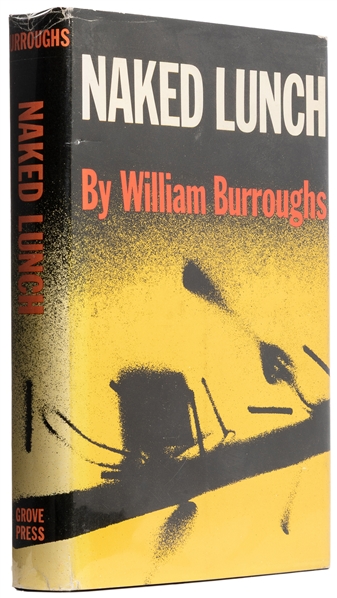  BURROUGHS, William S. (1914-1997). Naked Lunch. New York: G...
