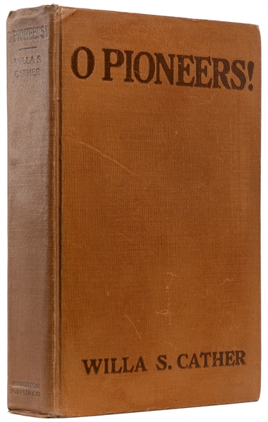  CATHER, Willa (1873-1947). O Pioneers! Boston and New York:...