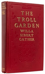  CATHER, Willa (1873-1947). The Troll Garden. New York: McCl...