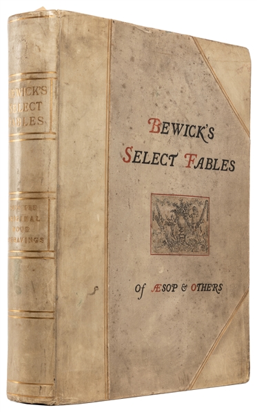  [CHILDRENS AND ILLUSTRATED BOOKS]. [BEWICK, Thomas (1753-1...