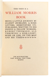  [FINE PRESS BOOKS]. [THE ROYCROFTERS]. HUBBARD, Elbert (185...