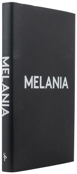  [FIRST LADIES]. TRUMP, Melania (b. 1970). Melania. [Delawar...