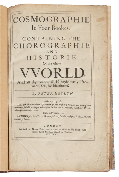  HEYLYN, Peter (1599-1662). Cosmographie In Four Bookes. Con...