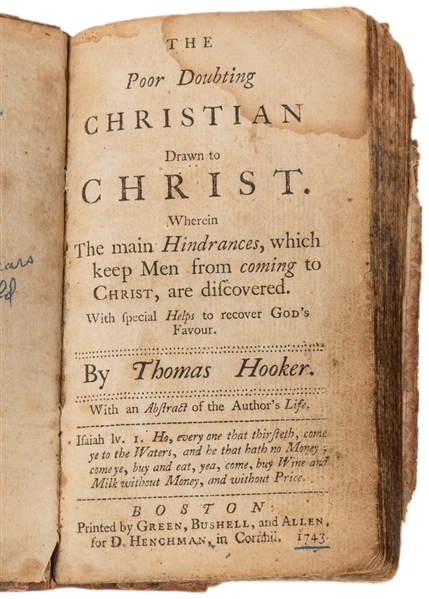  HOOKER, Thomas (1586-1647). The Poor Doubting Christian Dra...