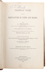  [PAPERMAKING]. PROTEAUX, A. Practical Guide for the Manufac...