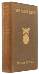  ROOSEVELT, Theodore (1858-1919). The Rough Riders. New York...