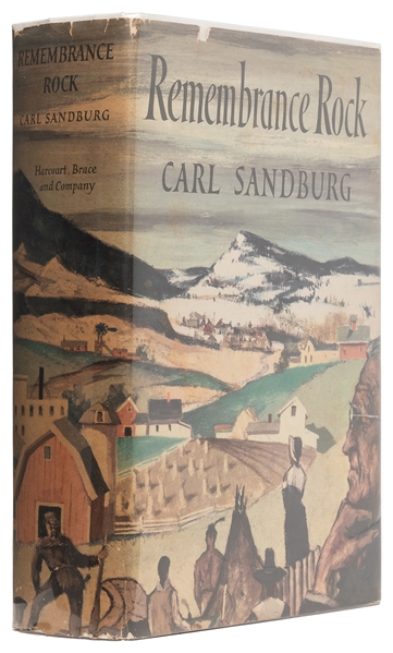  SANDBURG, Carl (1878-1967). Remembrance Rock. New York: Har...