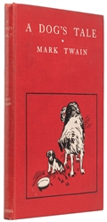  TWAIN, Mark (1835-1910). A Dog's Tale. Illustrated by W. T....