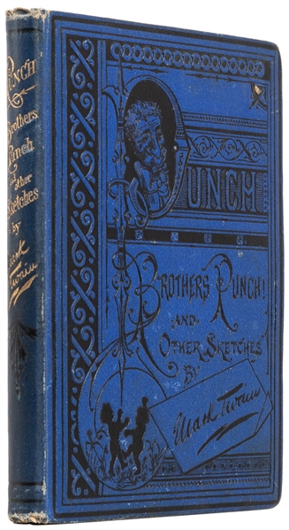  TWAIN, Mark (1835-1910). Punch, Brothers, Punch! And Other ...