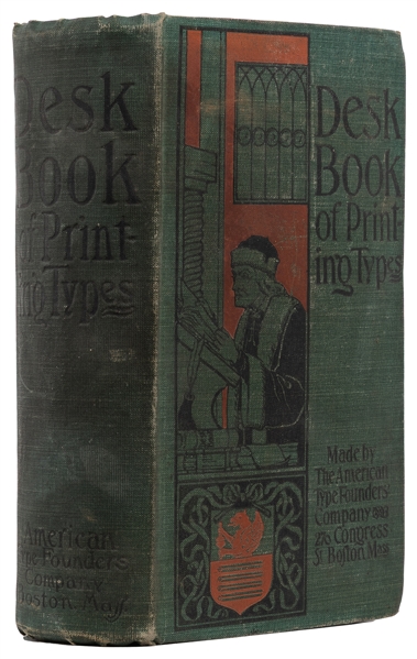  [TYPOGRAPHY]. A Desk Book of Printing Types to Which Is App...