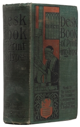  [TYPOGRAPHY]. A Desk Book of Printing Types to Which Is App...