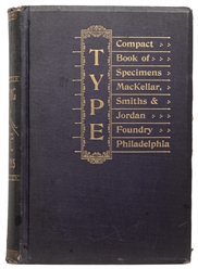  [TYPOGRAPHY]. MacKellar, Smiths & Jordan Foundry Type Speci...