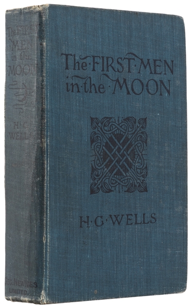  WELLS, H. G. (1866-1946). The First Men in the Moon. London...