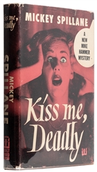 SPILLANE, Mickey (1918-2006). Kiss Me, Deadly. New York: E. P. Dutton & Co., Inc., 1952. 