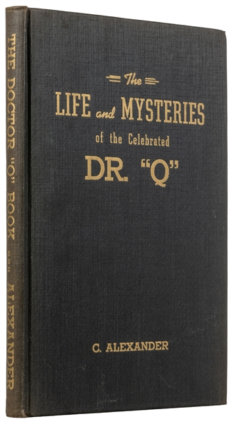  ALEXANDER, C. (1880 - 1954). The Life and Mysteries of the ...