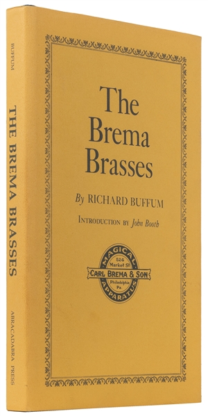  BUFFUM, Richard. (d. 2003) The Brema Brasses. Balboa Island...
