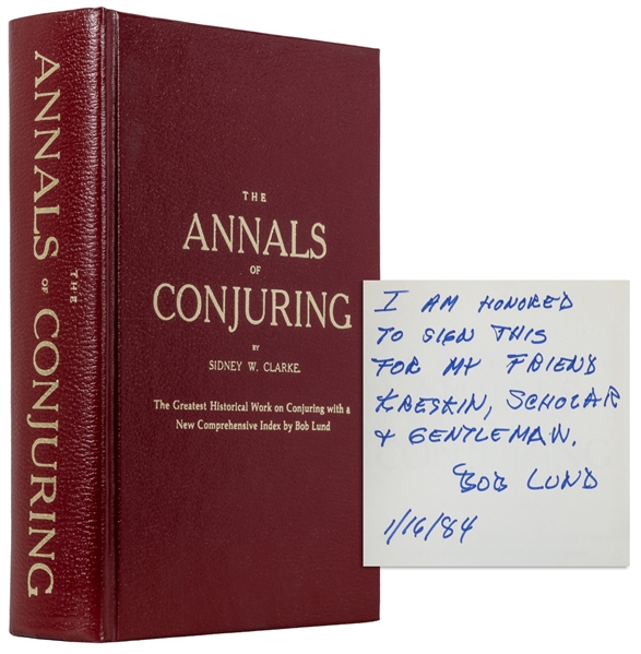  CLARKE, Sidney Wrangel (1864 - 1940). The Annals of Conjuri...