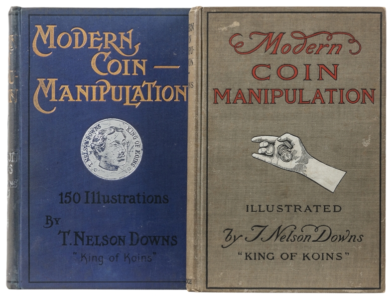  DOWNS, T. Nelson (1867 – 1938). Modern Coin Manipulation. T...