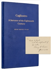  EVANS, Henry Ridgely (1861 – 1949). Cagliostro: A Sorcerer ...