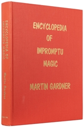  GARDNER, Martin (1914-2010). Encyclopedia of Impromptu Magi...