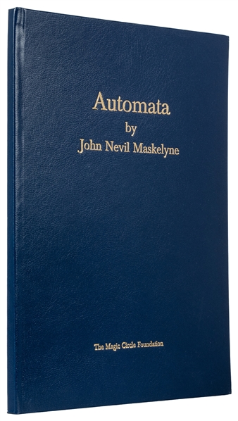  MASKELYNE, John Nevil (1839 – 1917). Automata. London: Magi...