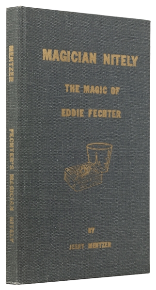  MENTZER, Jerry (1940-2016). Magician Nitely: The Magic of E...
