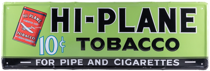  Hi-Plane Tobacco Embossed Tin Sign. Single sided embossed t...